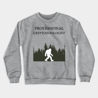 Professional Cryptozoologist Crewneck Sweatshirt